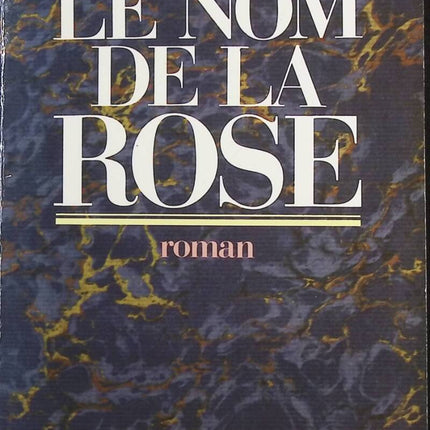 Le nom de la rose - Eco Umberto - Livre
