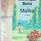 Malika - Dominique Bona - 1992 - livre