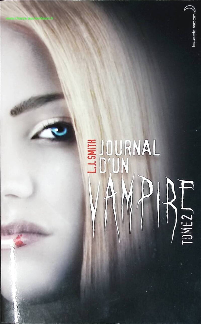 Journal d’un vampire – Tome 2 Les Ténèbres – L.J. Smith – roman fantastique vampires et romance sombre - livre