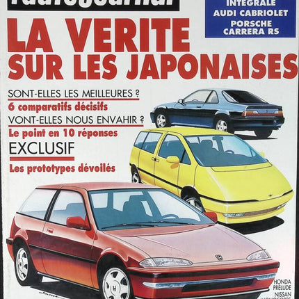 La vérité sur les japonaises - L'auto journal - n° 12 - 1991 - revue magazine - voiture