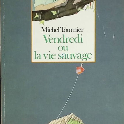 Friday or the Wild Life - Michel Tournier - 1987 - book
