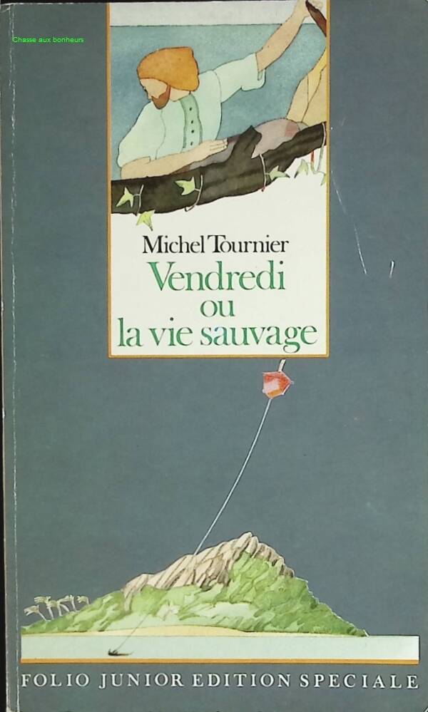 Vendredi Ou la Vie sauvage - Michel Tournier - 1987 - livre