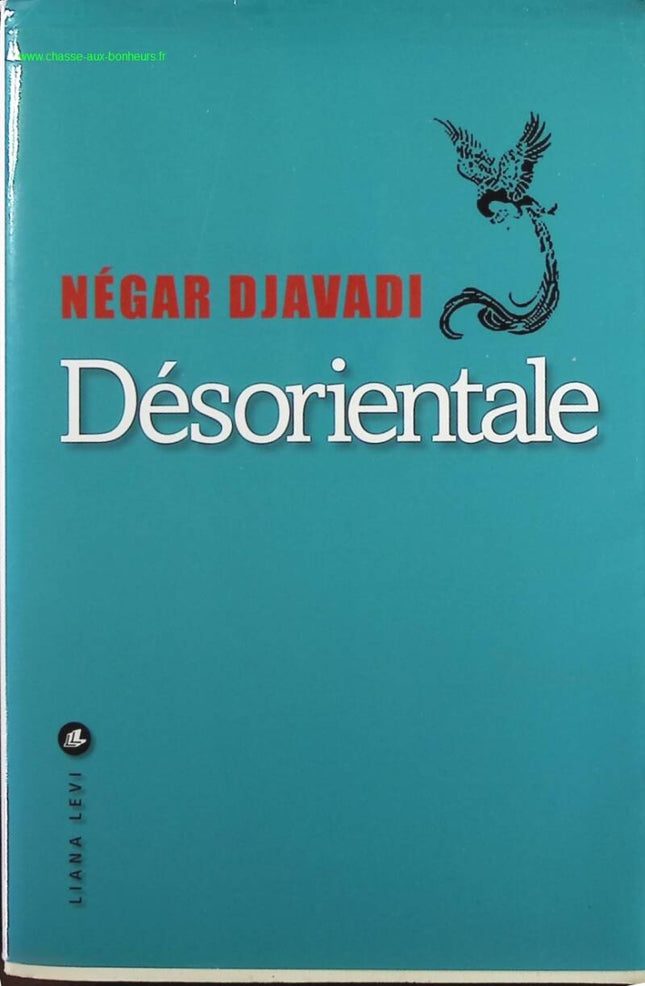 Disoriental - Négar Djavadi - Book