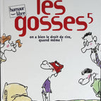 Les gosses - Tome 5 - On a bien le droit de rire, quand même ! - Carabal - 1999 - livre BD