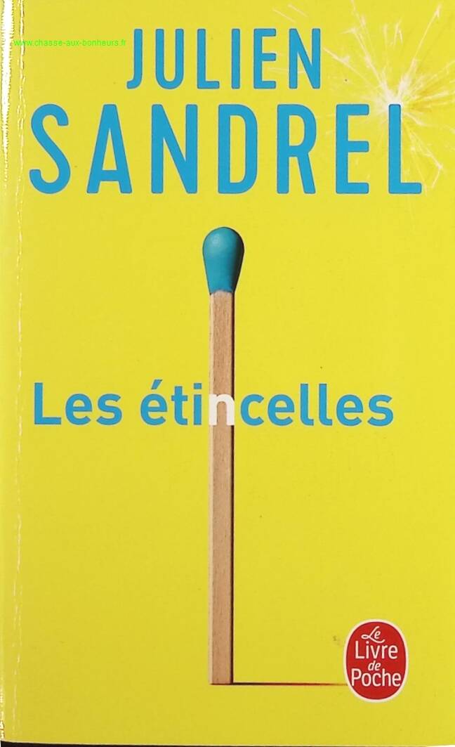 The Sparks - Julien Sandrel - Book