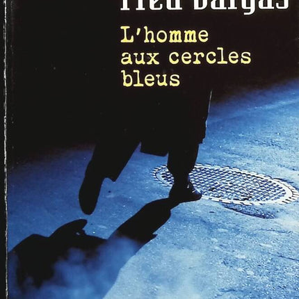 The Man with the Blue Circles - Fred Vargas - Book