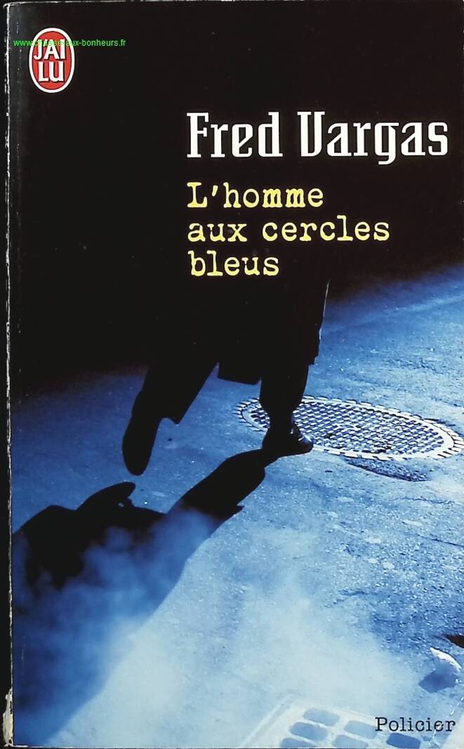 The Man with the Blue Circles - Fred Vargas - Book
