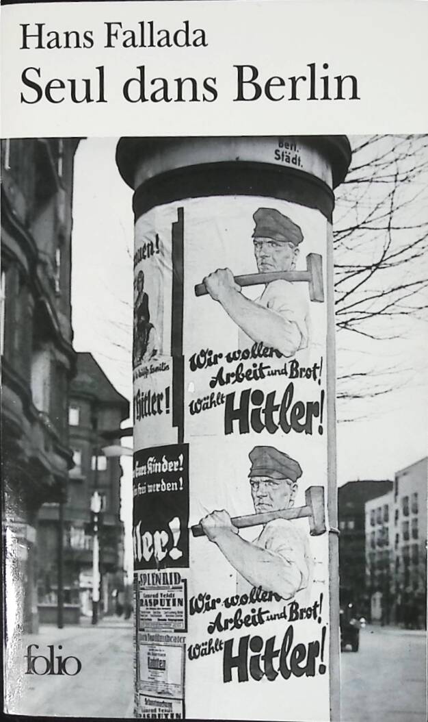Seul dans Berlin - Hans Fallada - 2004 - livre