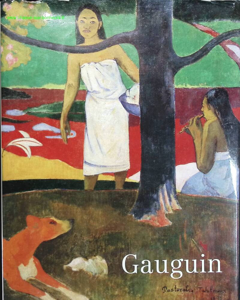 Gauguin - exposition Paris, Galeries nationales du Grand Palais, 10 janvier - 24 avril 1989 - livre