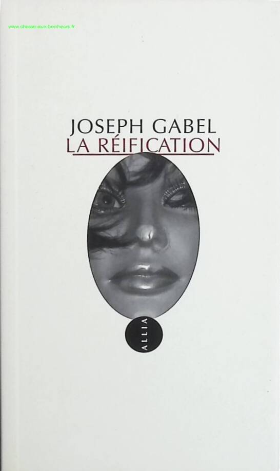 La réification - Joseph Gabel - livre