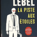 La piste aux étoiles - Nicolas Lebel - livre