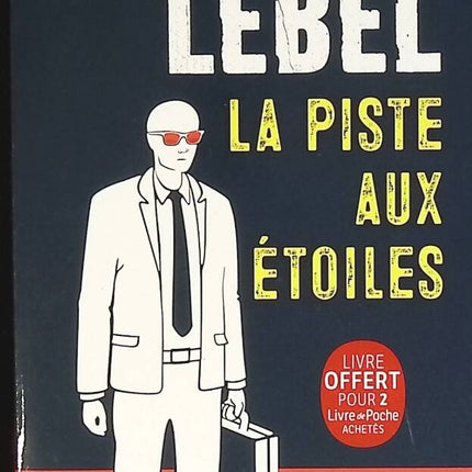 La piste aux étoiles - Nicolas Lebel - livre