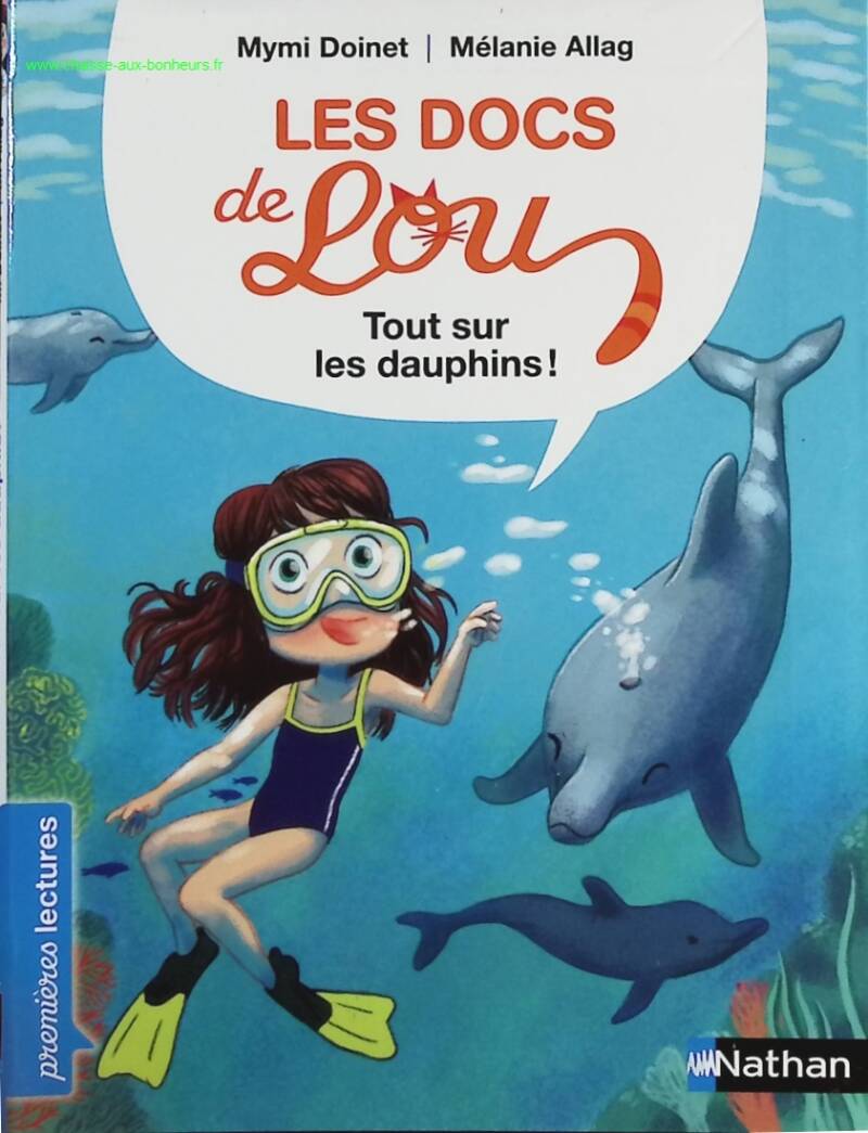 Lou's Docs: All about dolphins - CP level 1 reading - From 6 years old - Mymi Doinet, Mélanie Allag - book
