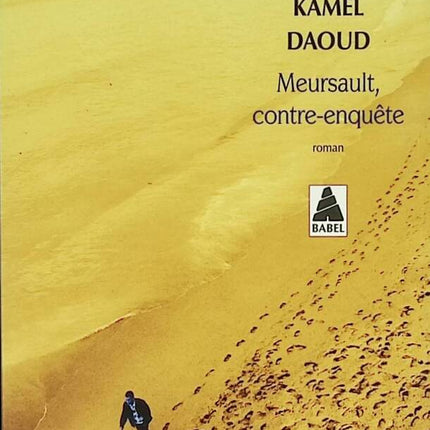 Meursault, Counter-Investigation - Kamel Daoud - 2016 - book