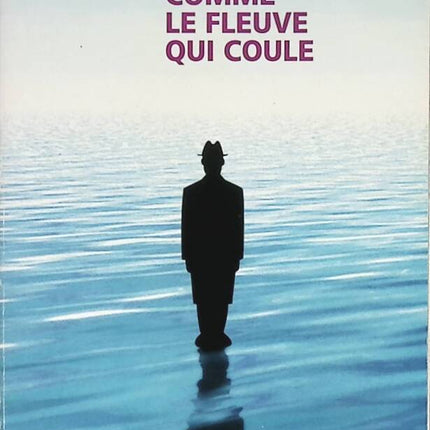 Wie der fließende Fluss - Paulo Coelho - 2007 - Buch