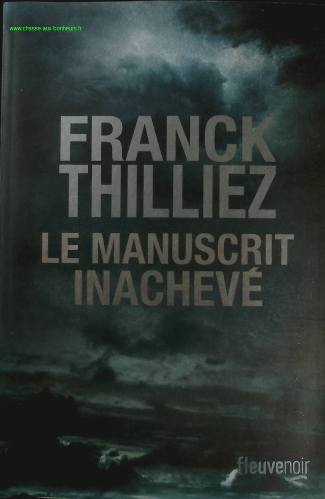 Das unvollendete Manuskript - Franck Thilliez - Buch