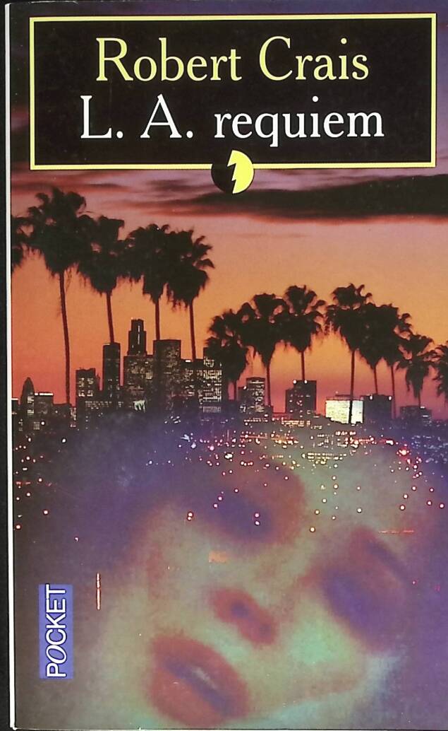 L. A. Requiem - Robert Crais - livre