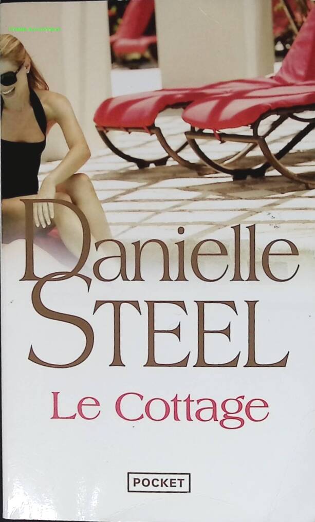Le cottage - Danielle Steel - 2023 - livre