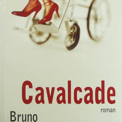 Cavalcade - Bruno de Stabenrath - livre