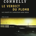 The Lead Verdict - Michael Connelly, - 2010 - Buch