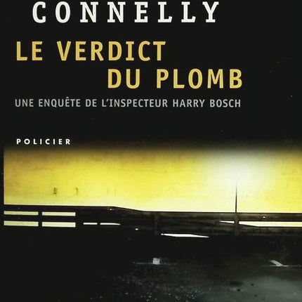 The Lead Verdict - Michael Connelly, - 2010 - Buch