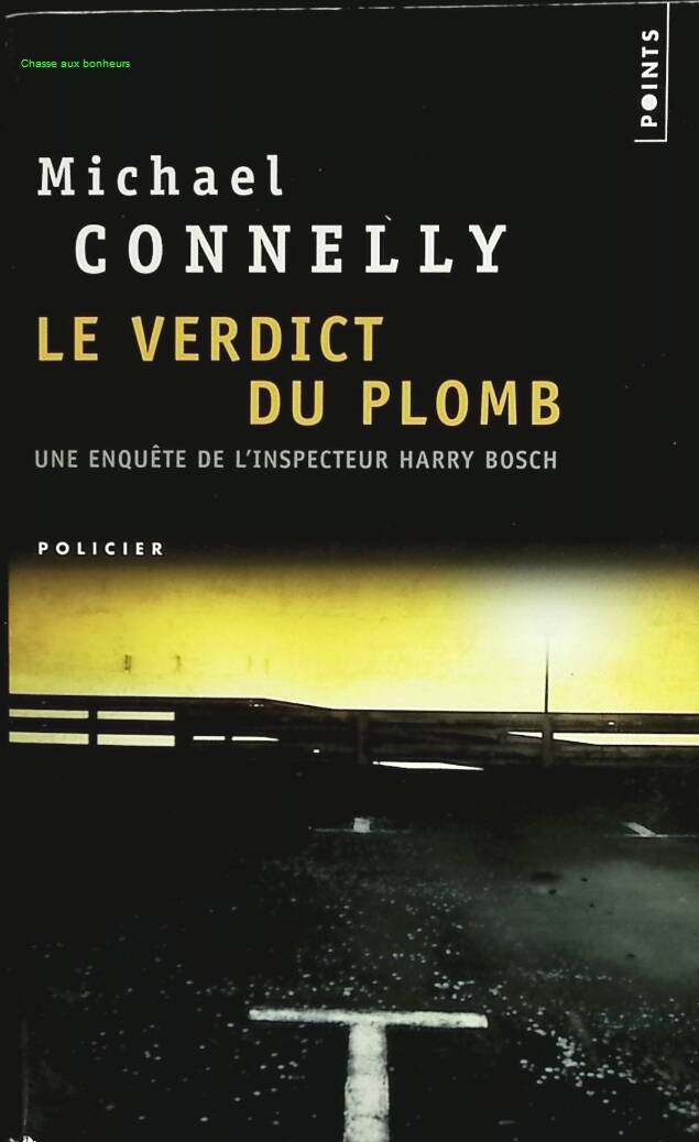 Le Verdict du plomb - Michael Connelly - livre