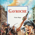 Gavroche - Victor Hugo - Livre