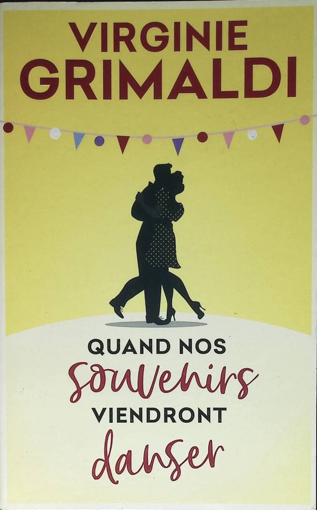 When our memories come to dance - Grimaldi Virginie - 2020 - book
