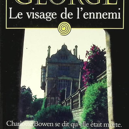 Le Visage de l'ennemi - Elizabeth George - livre