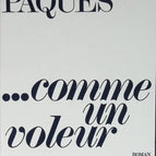 Comme un voleur - Georges Pâques - 1970 - livre