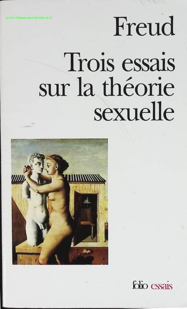 Trois essais sur la théorie sexuelle - Sigmund Freud - livre