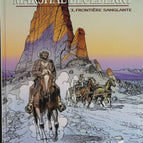 Frontière Sanglante - Marshal Blueberry - Tome 3 - Jean Giraud - 2000 - livre BD