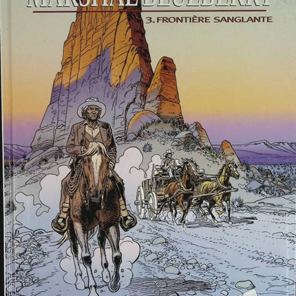 Frontière Sanglante - Marshal Blueberry - Tome 3 - Jean Giraud - 2000 - livre BD
