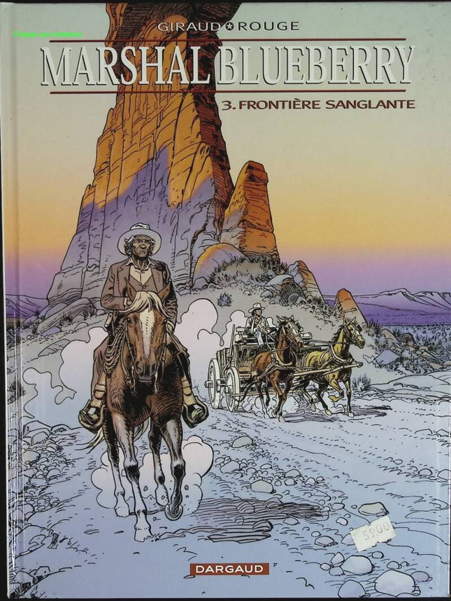 Bloody Frontier - Marshal Blueberry - Band 3 - Jean Giraud - 2000 - Comic