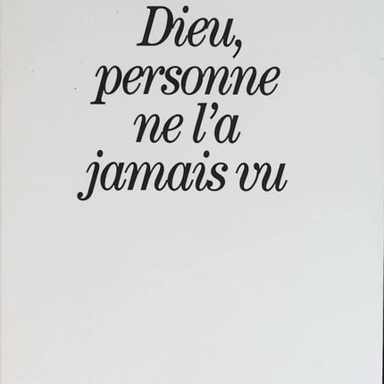 Dieu, personne ne l'a jamais vu - Maurice Bellet - livre
