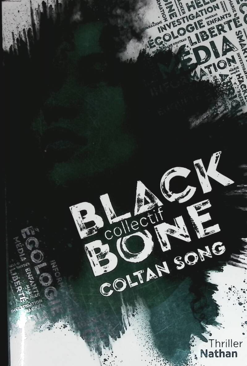 Blackbone - Tome 1 coltan song - Maylis Jean-Préau - 2020 - livre