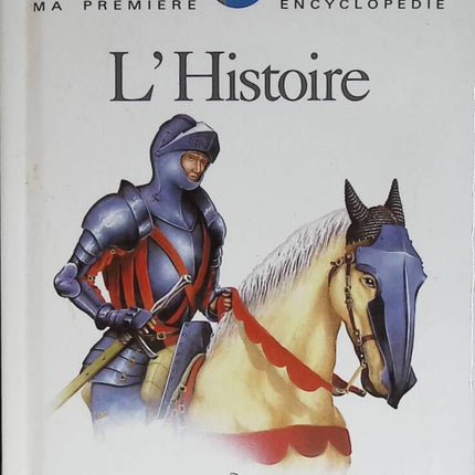 History - My First Encyclopedia - Dominique Joly - 1997 - book