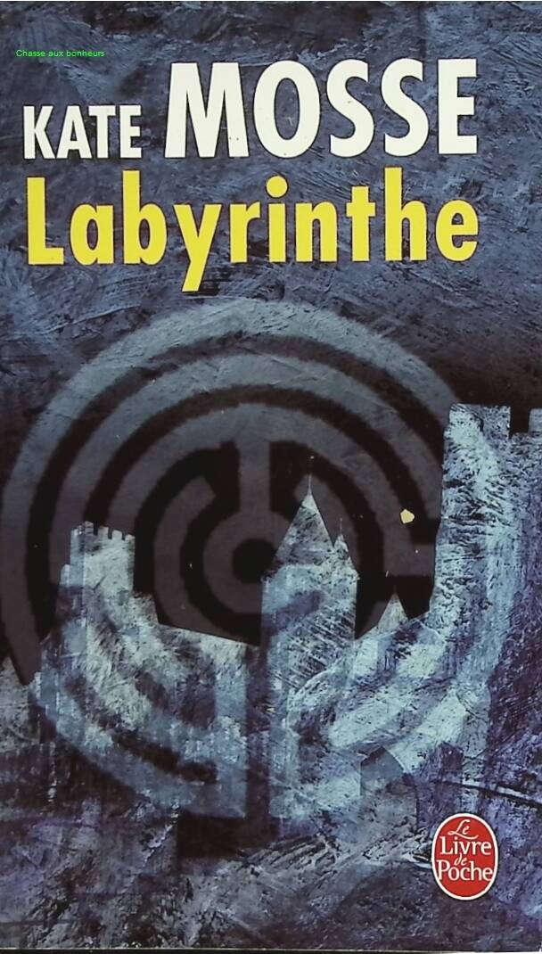 Labyrinthe - Kate Mosse - livre