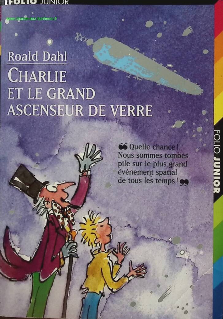 Charlie et le grand ascenseur de verre - Roald Dahl - Livre