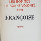 Françoise les hommes de bonne volonté - Jules Romains - livre