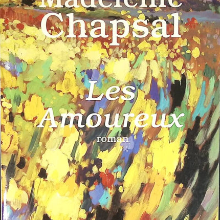 The Lovers - Madeleine Chapsal - book
