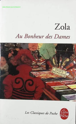 Au Bonheur des Dames – Roman classique d’Émile Zola – Les Rougon-Macquart – Livre d’occasion - livre