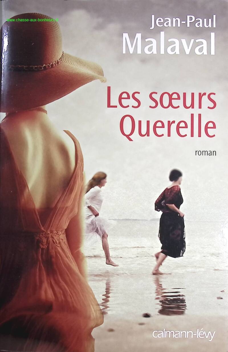 The Quarrel Sisters - Jean-Paul Malaval - Book