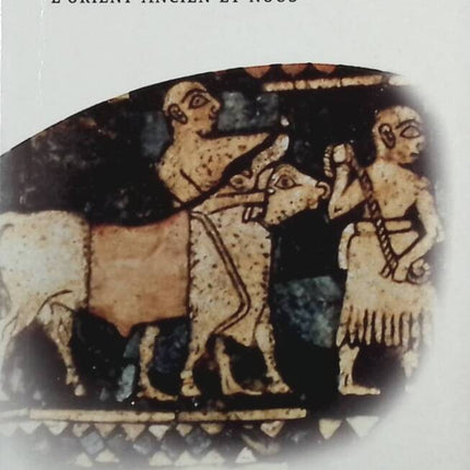 The Ancient Orient and Us - J. Bottero - book