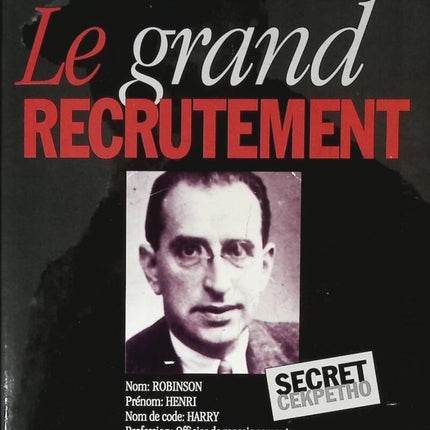 Le grand recrutement - Thierry Wolton - 1993 - livre