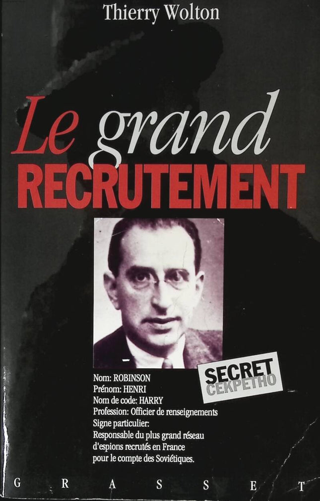 The Great Recruitment - Thierry Wolton - 1993 - book