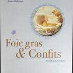 Foie gras et confits - Bruno Ballureau - livre
