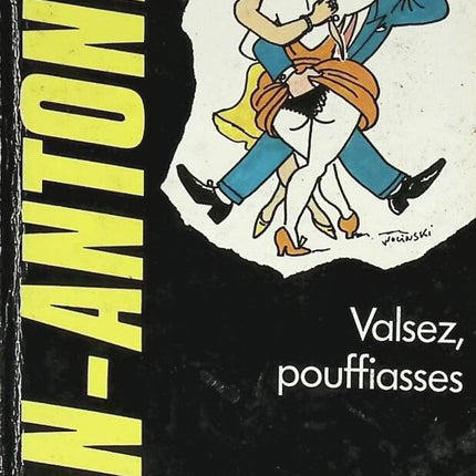 Waltzez Pouffiasses - San-Antonio - Buch
