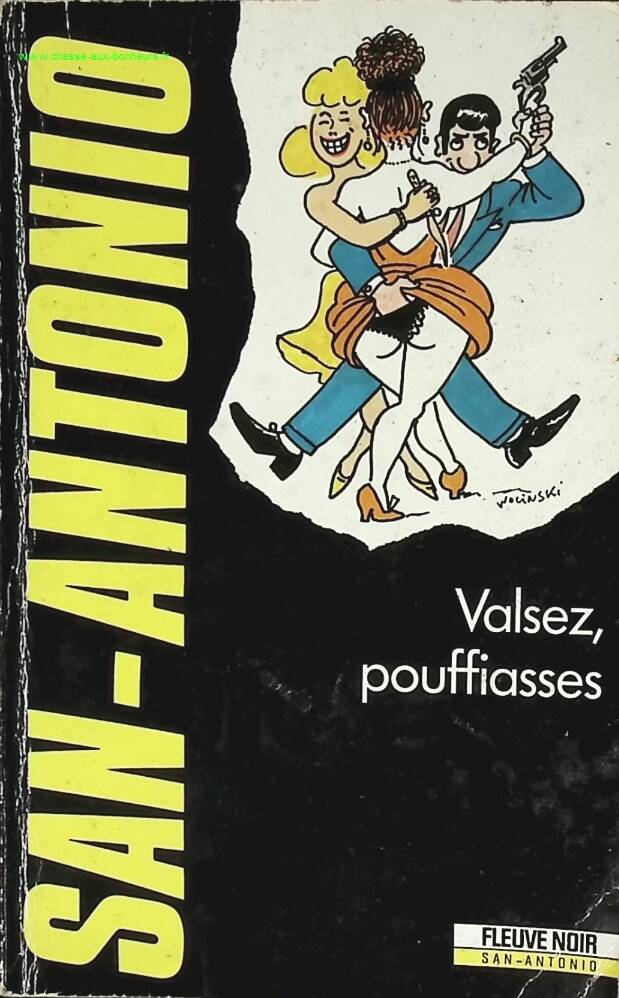Valsez Pouffiasses - San-Antonio - livre