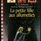 La Petite Fille aux allumettes - Hans Christian Andersen - livre
